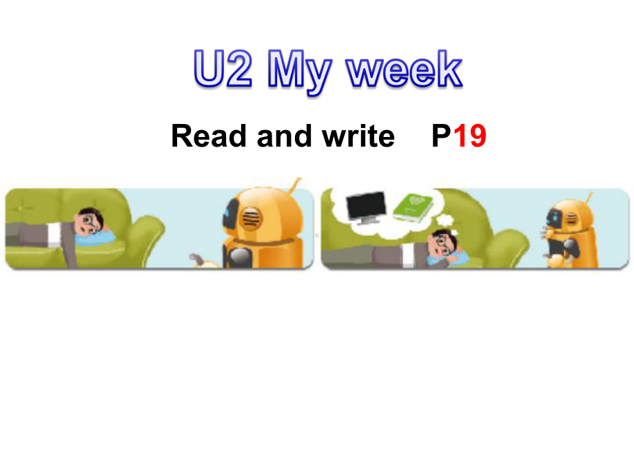 PEP小学英语五年级上册Unit2Myweek课件Readandwrite.ppt_第1页