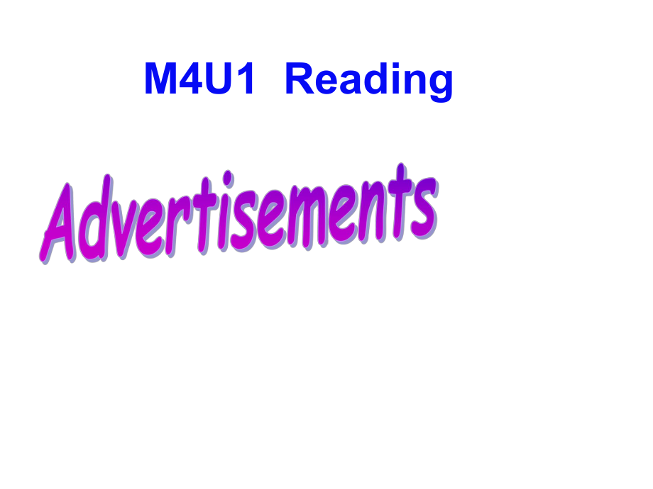 牛津译林版必修四Unit1Advertisingreading(共22张)课件.pptx_第1页