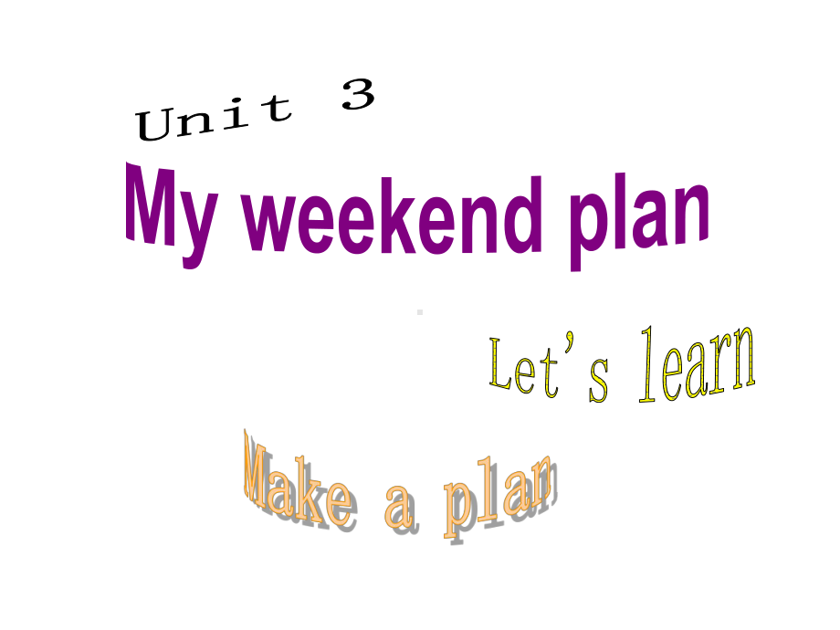 pep人教版六年级英语上册Unit3MyweekendplanPartA课件.ppt_第1页