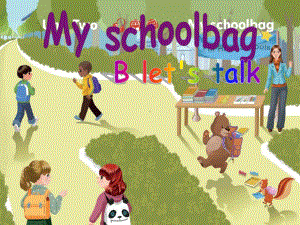 PEP小学英语四年级上册Unit2Myschoolbag课件Bletstalk.ppt