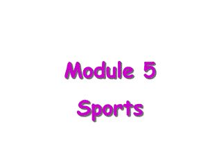 Module5SportsUnit10Iamveryfast课件1优质公开课教科三起4下.ppt