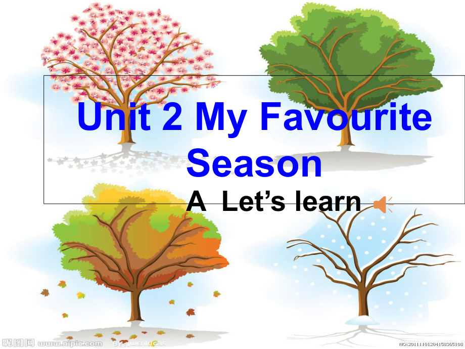 PEP人教版小学英语五年级下册《Unit2MyfavouriteseasonAlet’slearn》课件.ppt_第1页