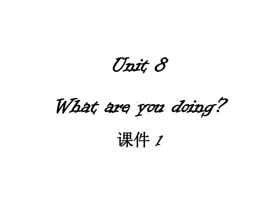 Module4ActivitiesUnit8Whatareyoudoing课件1优质公开课教科三起4下.ppt_第2页