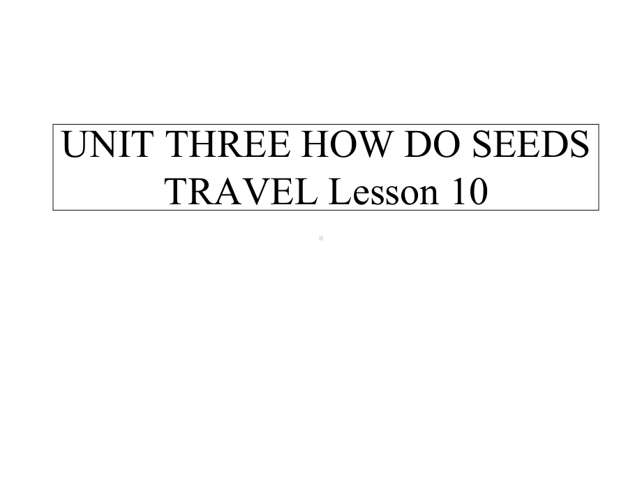 UNITTHREEHOWDOSEEDSTRAVELLesson10课件2优质公开课北京一起5下.ppt_第1页