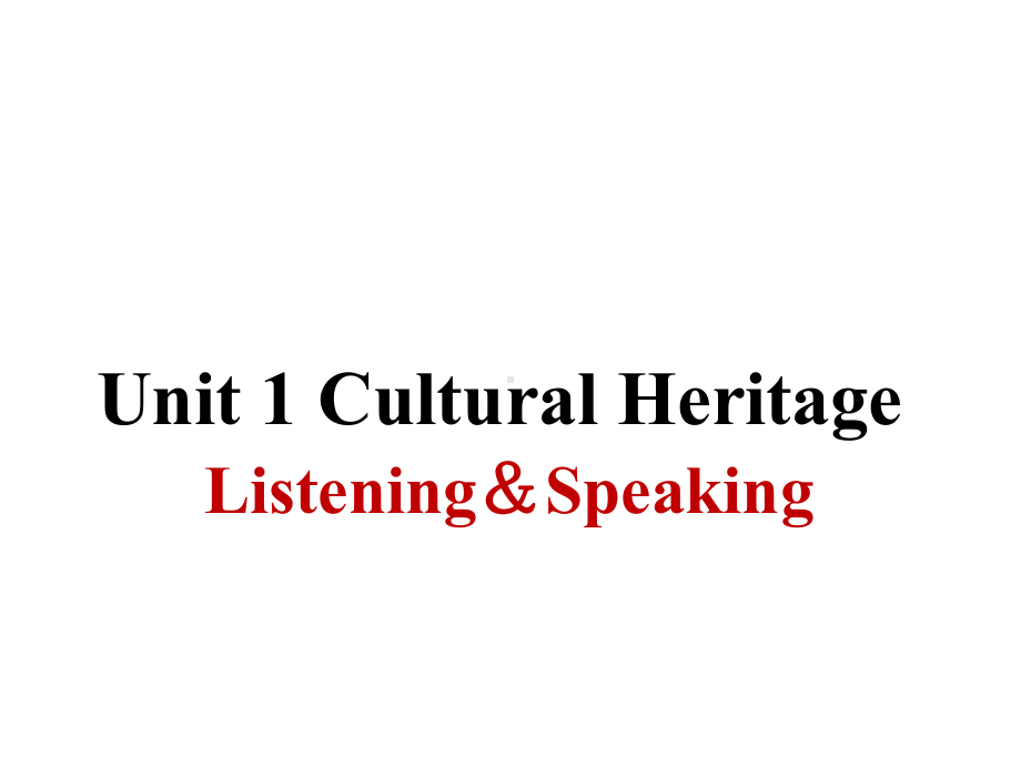 Unit 1 Listening and Speaking ppt课件 (2)-2022新人教版（2019）《高中英语》必修第二册.pptx_第1页