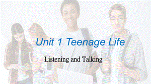 Unit1 Listening and Talking(ppt课件) -2022新人教版（2019）《高中英语》必修第一册.pptx