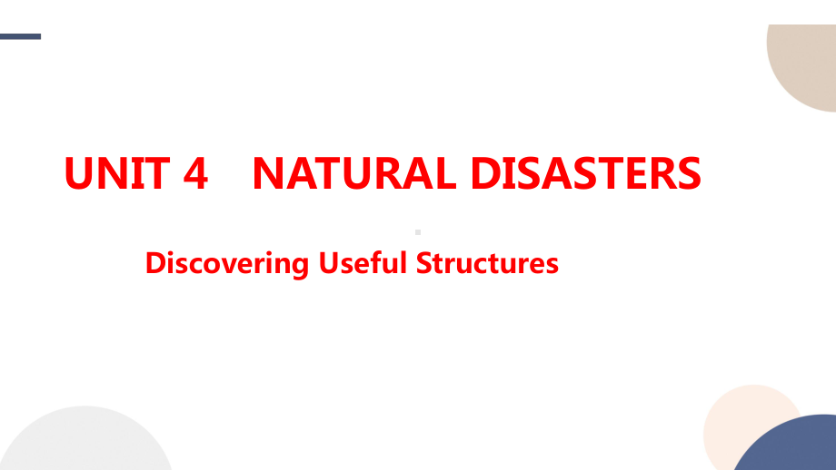 Unit 4Discovering Useful Structures (ppt课件)-2022新人教版（2019）《高中英语》必修第一册.pptx_第1页