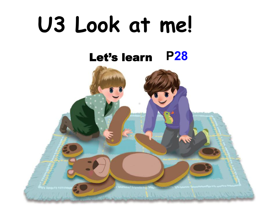 PEP英语三年级上册U3LookatmeBLearn课件.ppt_第1页