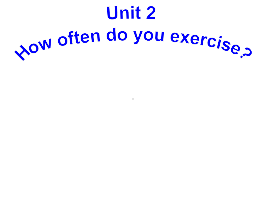 Unit2Howoftendoyouexercise单元写作课件.pptx-(课件无音视频)_第1页