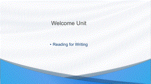 Welcome Unit Reading for Writing (ppt课件)(5)-2022新人教版（2019）《高中英语》必修第一册.pptx