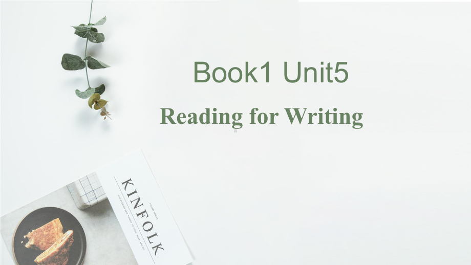 Unit 5 Reading for Writing 课文译文及知识点总结(ppt课件)-2022新人教版（2019）《高中英语》必修第一册.pptx_第1页