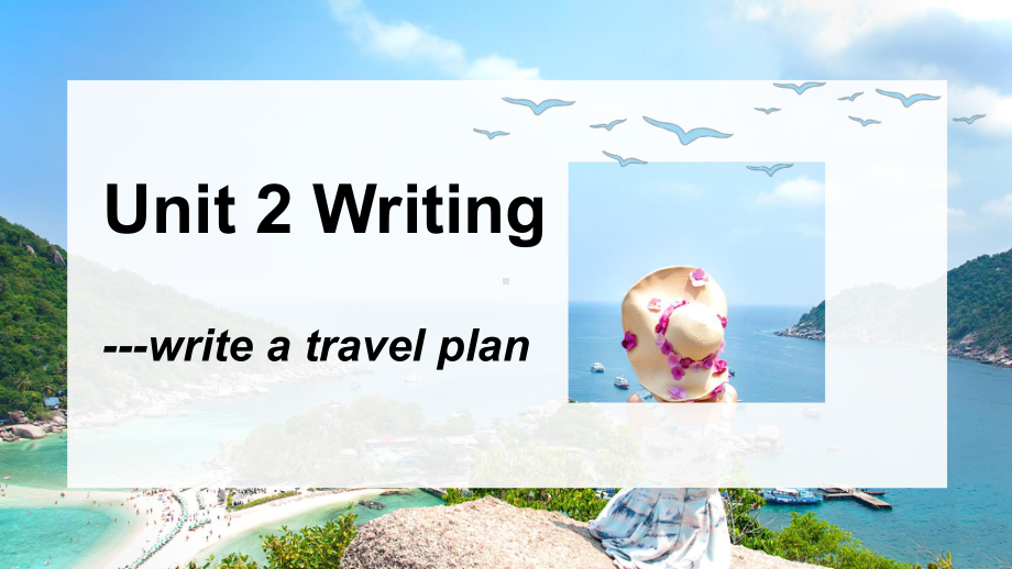 Unit2 Reading for writing travel plan(ppt课件)-2022新人教版（2019）《高中英语》必修第一册.pptx_第1页