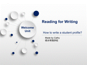 Welcome Unit Reading for Writing (ppt课件)(4)-2022新人教版（2019）《高中英语》必修第一册.pptx