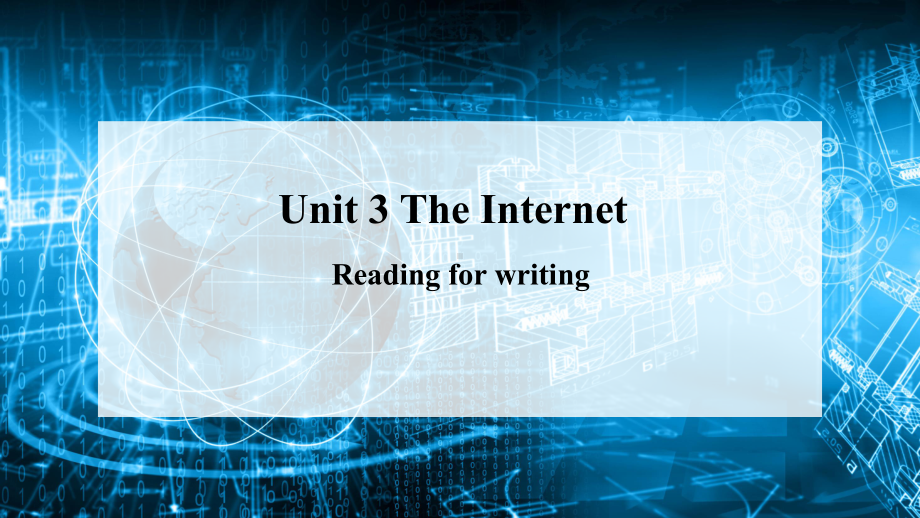 Unit 3ReadingforWriting ppt课件-2022新人教版（2019）《高中英语》必修第二册.pptx_第1页