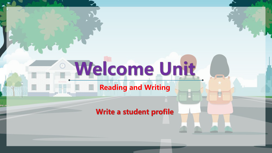 Welcome unit Reading for Writing (ppt课件)(6)-2022新人教版（2019）《高中英语》必修第一册.pptx_第1页