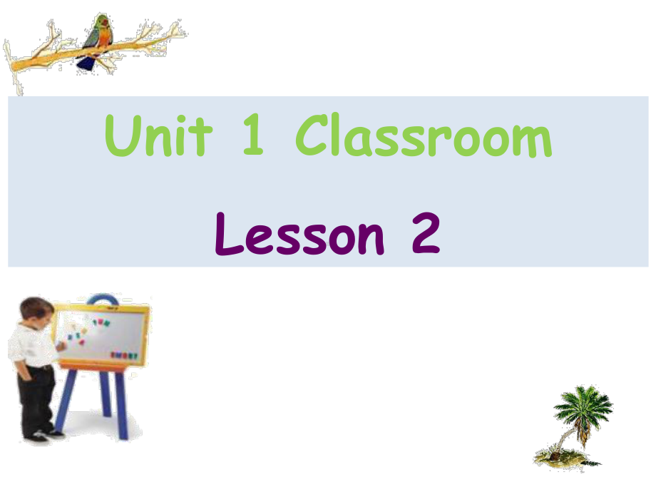 Unit1ClassroomLesson2课件1优质公开课人教新起点一起1下.ppt_第1页