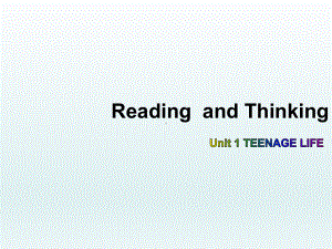 unit1Reading and Thinking(ppt课件)-2022新人教版（2019）《高中英语》必修第一册.pptx