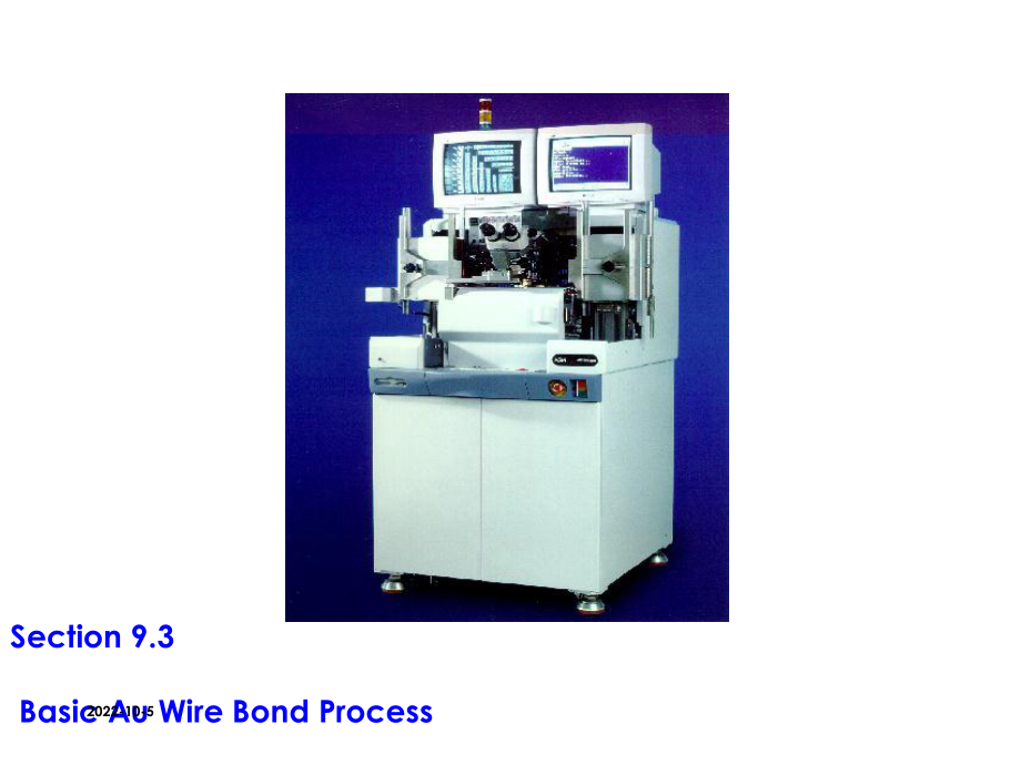 ASM自动焊线机器介绍Auwirebondingrocess课件.ppt_第1页