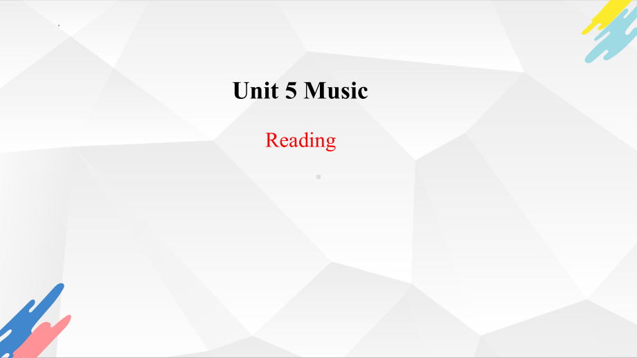 Unit 5 Music Reading and Thinking ppt课件-2022新人教版（2019）《高中英语》必修第二册.pptx_第1页