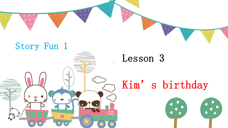 剑桥少儿英语StoryFun1Lesson3课件KET考试.pptx_第1页