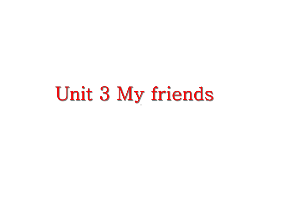 三年级英语上册Unit3Myfriends课件3译林版.ppt-(课件无音视频)_第2页