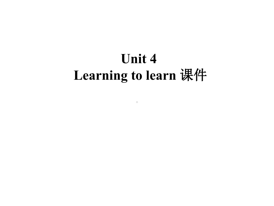 Unit4LearningtoLearn课件优质公开课北师大版高中必修2.ppt_第1页