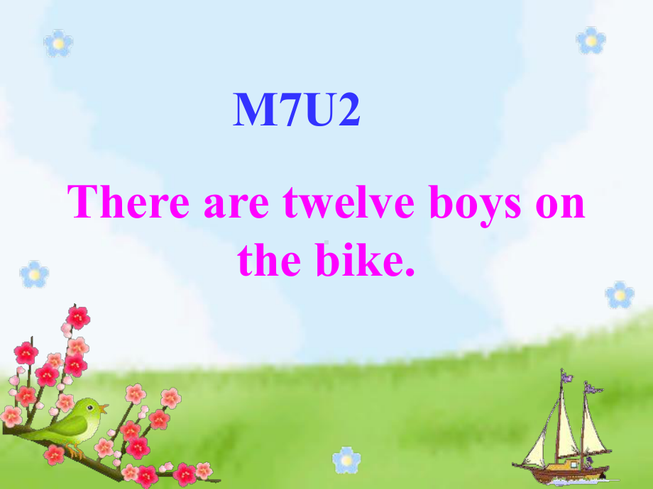 （外研版）四年级英语上册M7U2Therearetwelveboysonthebike课件.ppt-(课件无音视频)_第1页