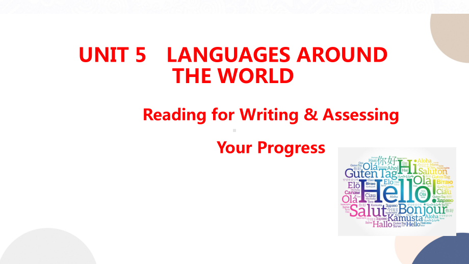 Unit 5 Reading for Writing & Assessing Your Progress (ppt课件)-2022新人教版（2019）《高中英语》必修第一册.pptx_第1页