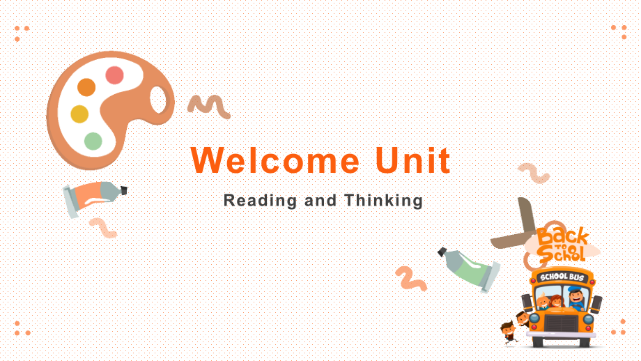 Welcome unit-Reading and Thinking (ppt课件+音频)-2022新人教版（2019）《高中英语》必修第一册.rar