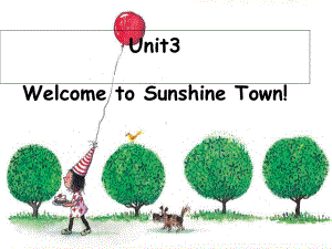 七年级英语下册unit3WelcometoSunshineTown课件(新版)牛津版.ppt-(课件无音视频)