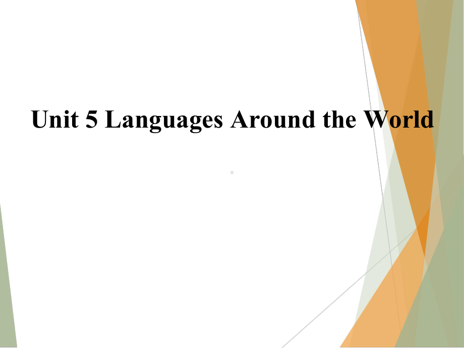 Unit 5 Languages Around the World Discovering Useful Structures (ppt课件)-2022新人教版（2019）《高中英语》必修第一册.pptx_第1页