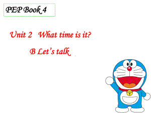 PEP人教小学英语四年级下册《Unit2WhattimeisitBLet’stalk》课件.ppt-(课件无音视频)