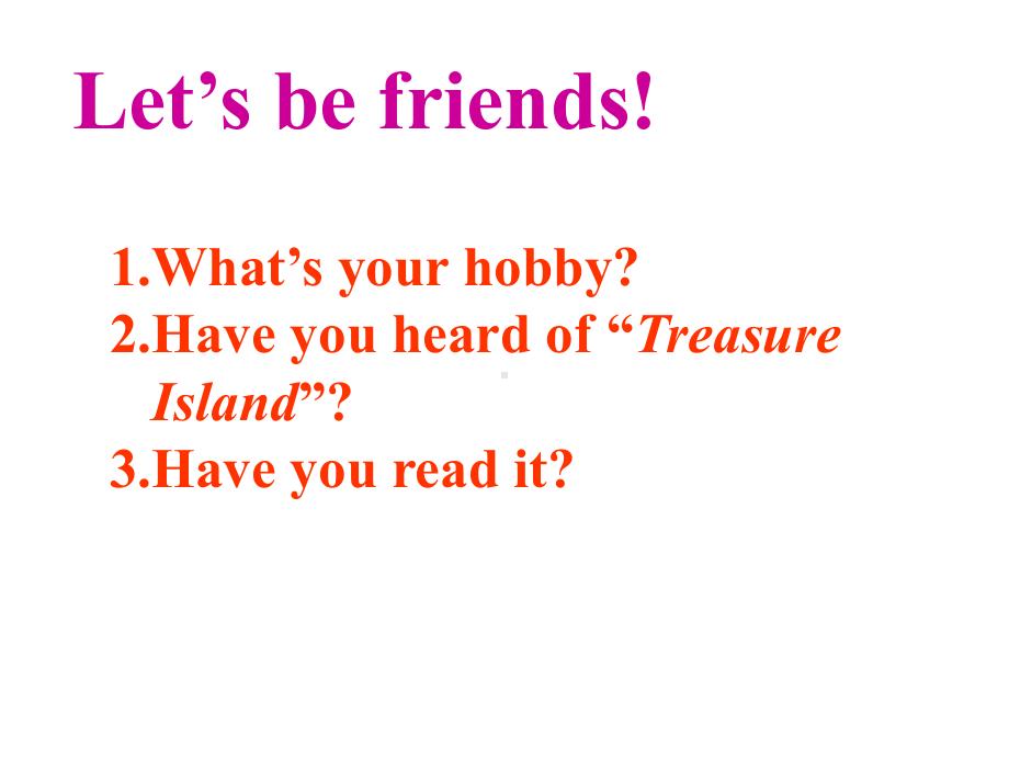 Unit6HaveyoureadTreasureIslandyet-公开课上课课件.ppt_第3页