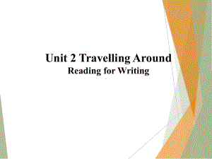 Unit 2 Travelling Around Reading for Writing (ppt课件)(5)-2022新人教版（2019）《高中英语》必修第一册.pptx