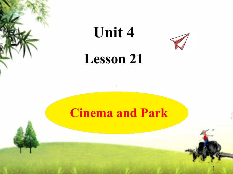 2020冀教版四年级英语上册Unit4Lesson21教学课件.ppt-(课件无音视频)_第1页