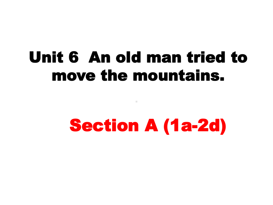 人教版八年级英语下册Unit6SectionA(1a2d)课件.pptx--（课件中不含音视频）_第1页