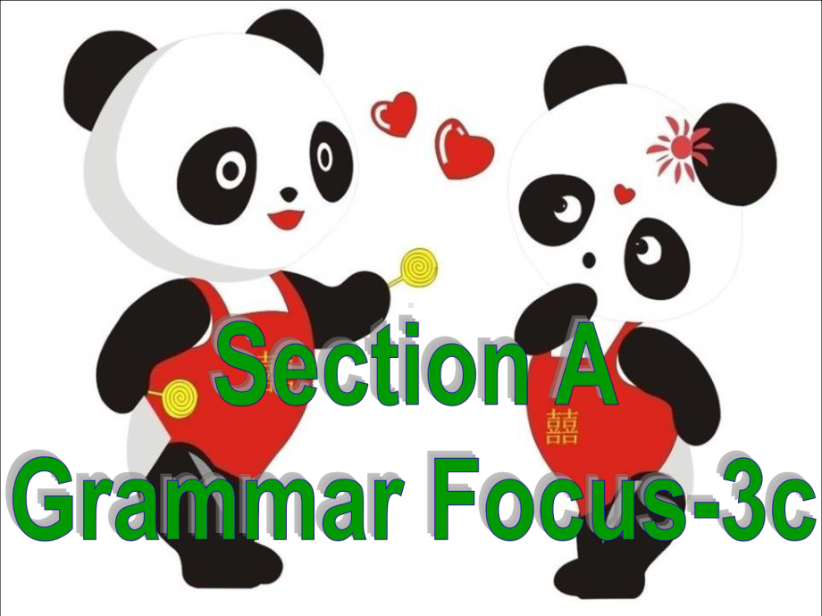 七年级英语下册Unit-5-Why-do-you-like-pandas-A-Grammar-focus3c优秀课件.ppt-(课件无音视频)_第2页