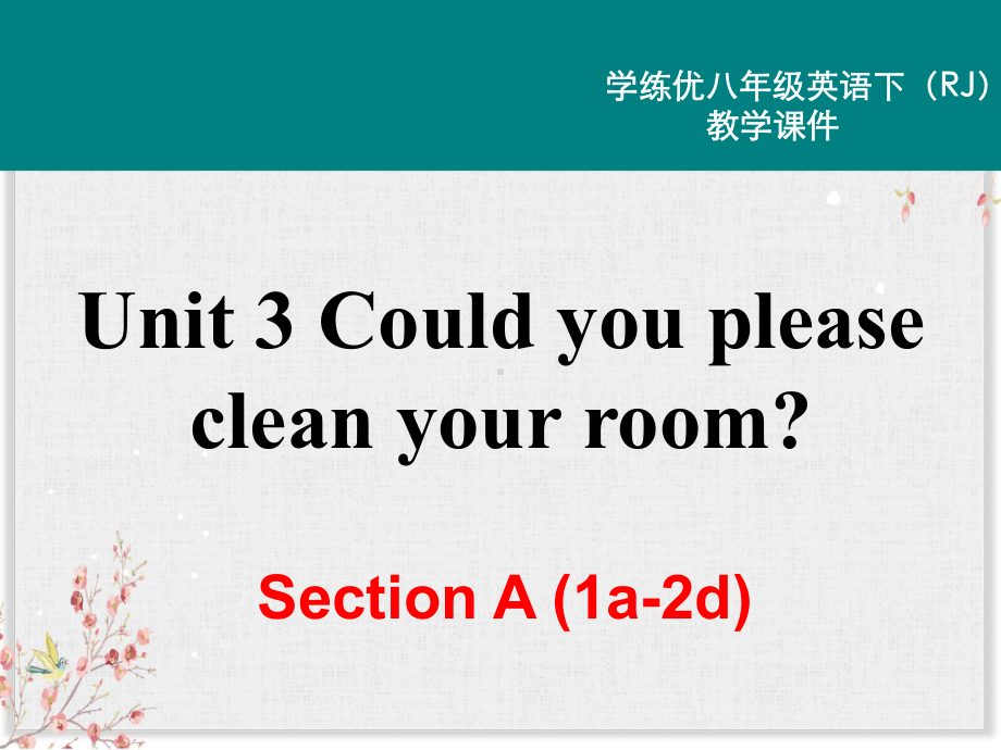 人教版八年级英语下册课件Unit3第一课时.pptx--（课件中不含音视频）_第2页