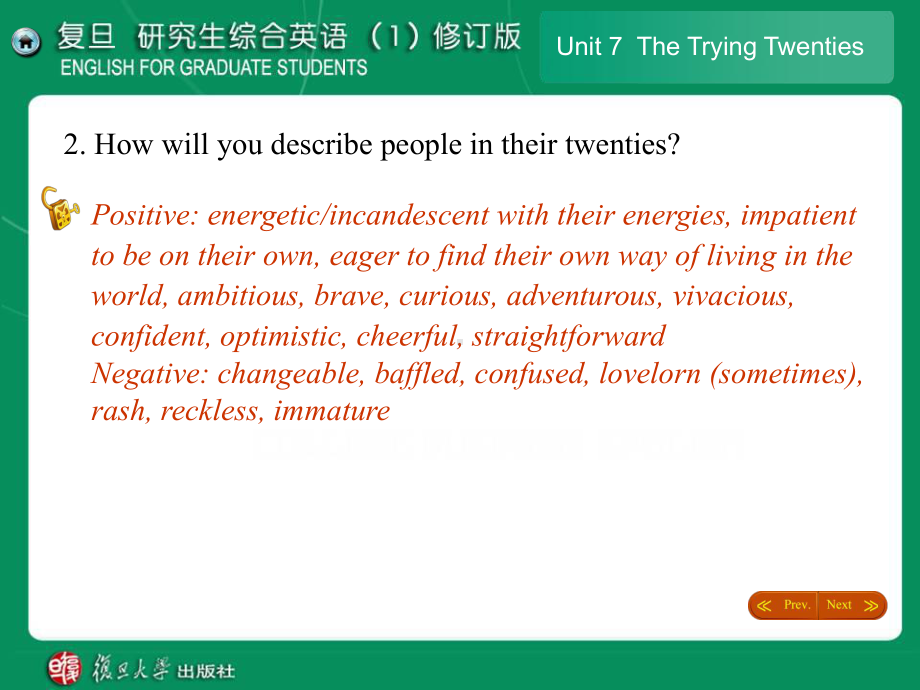 Unit7TheTryingTwenties复旦研究生综合英语(1)修订版教学课件2.ppt_第3页