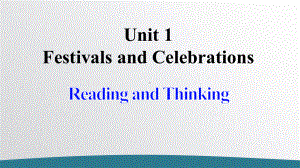 Unit 1 Festivals and Celebrations Reading and thinking Language points(ppt课件) -2022新人教版（2019）《高中英语》必修第三册.pptx