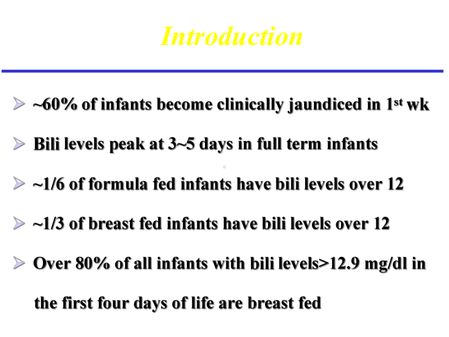 新生儿黄疸(英文)课件.ppt_第3页