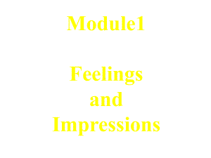 外研版八年级英语下册module1feelingsandimpressions复习课件(共24张).pptx