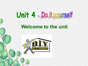 公开课获奖《Unit4Doityourself》课件(公开课)2.ppt