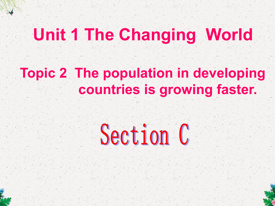 仁爱版九年级英语上册Unit1Topic2SectionC课件.ppt--（课件中不含音视频）_第1页