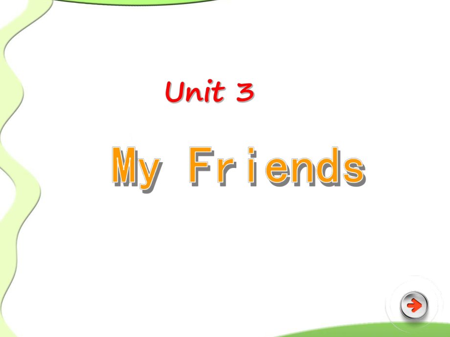 pep四年级英语上册unit3MyFriends课件.ppt-(课件无音视频)_第1页