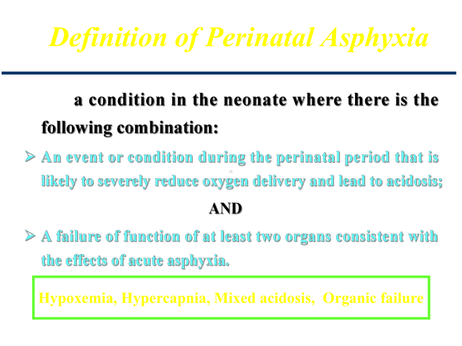新生儿窒息(英文)课件.ppt_第3页