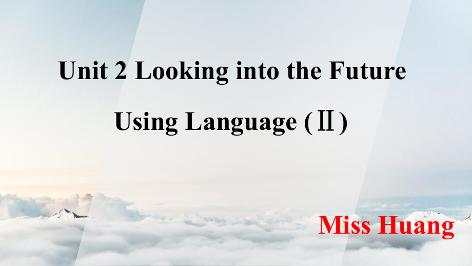 Unit 2 Using Language Ⅱ (ppt课件)-2022新人教版（2019）《高中英语》选择性必修第一册.pptx_第1页