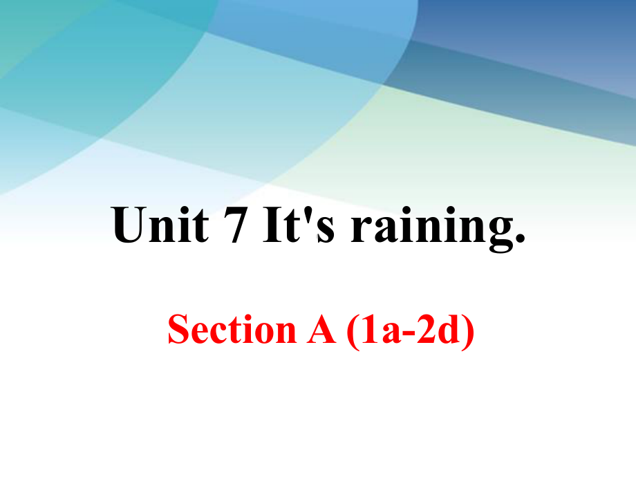 人教版初一英语下册《Unit7SectionA第一课时》课件.ppt--（课件中不含音视频）_第2页