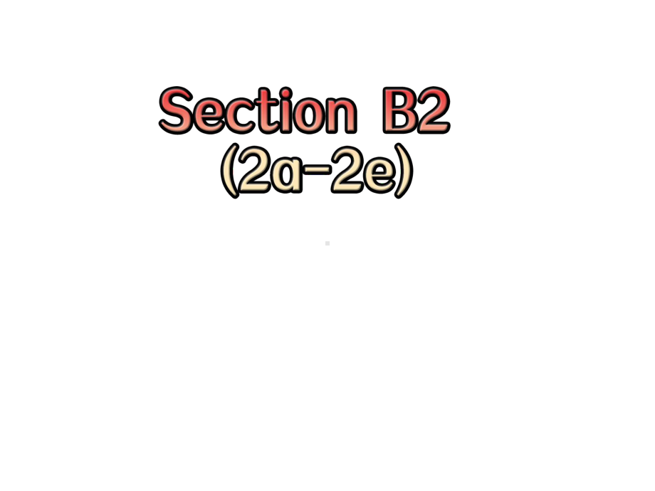 人教版八年级英语上册Unit1课件SectionB2(2a2e)-2.pptx--（课件中不含音视频）_第3页