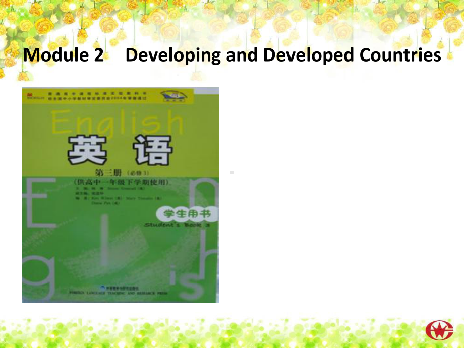 外研版高中英语必修3《odule2DevelopingandDevelopedCountriesReadingandvocabulary》示范课件-6.pptx--（课件中不含音视频）_第1页